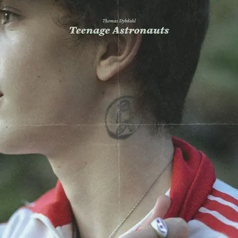 Thomas Dybdahl – Vinyl TEENAGE ASTRONAUTS