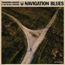 Thorbjørn Risager & The Black Tornado, CD NAVIGATION BLUES