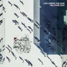 Militarie Gun – LIFE UNDER THE GUN (CD)