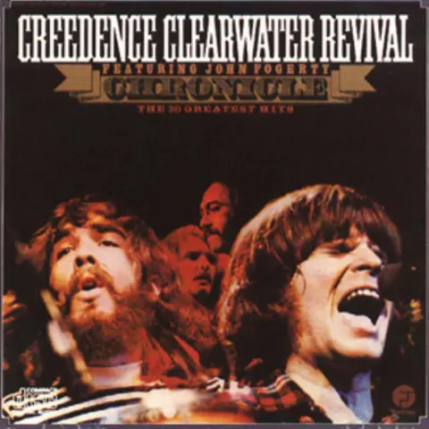 Creedence Clearwater Revival – CD Featuring John Fogerty - Chronicle - The 20 Greatest Hits