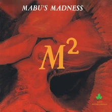 MABU'S MADNESS, Vinyl M-SQUARE