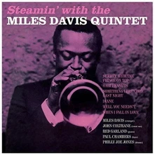 Vinyl STEAMIN' WITH THE MILES DAVIS QUINTET
