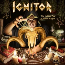 Ignitor, CD GOLDEN AGE OF BLACK MAGICK