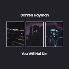 Darren Hayman – YOU WILL NOT DIE (Vinyl)