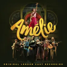 CD Amélie (Original London Cast Recording)