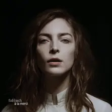 Fishbach, CD A Ta Merci (Deluxe)