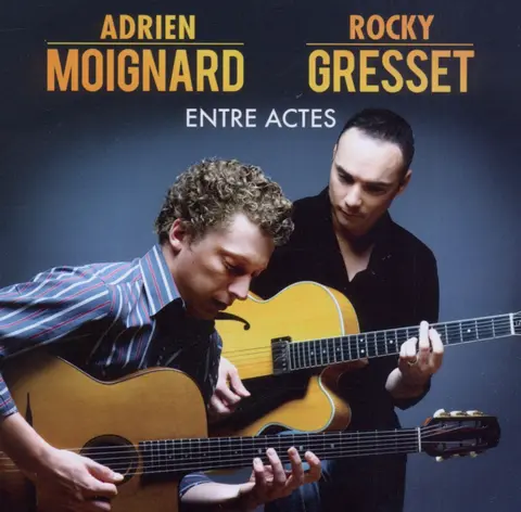 Adrien Moignard & Rocky Gresset – CD ENTRE ACTES