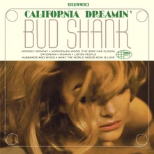 Bud Shank & Clare Fischer, CD CALIFORNIA DREAMIN
