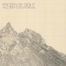 Paul Smith & Peter Brewis, CD FROZEN BY SIGHT