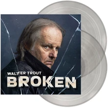 Walter Trout, Vinyl BROKEN