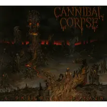 Cannibal Corpse, Vinyl A SKELETAL DOMAIN