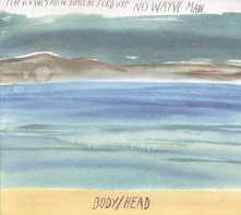 The Body, Vinyl NO WAVES