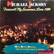 Michael Jackson, CD Farewell My Summer Love 1984
