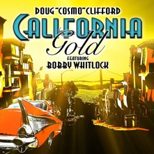 Doug "Cosmo" Clifford, CD CALIFORNIA GOLD