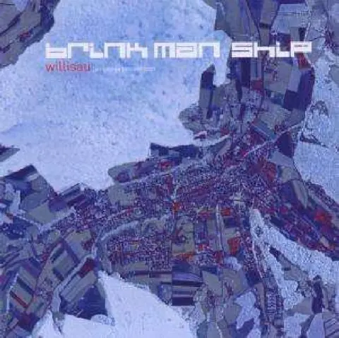 Brink Man Ship – CD WILLISAU
