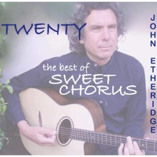 John Etheridge, CD TWENTY: THE BEST OF SWEET CHORUS