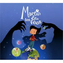 Martin & Les Fées thumbnail