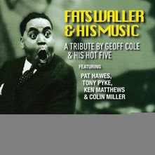 CD A TRIBUTE BY GEOFF COLE & HIS HOT FIVE