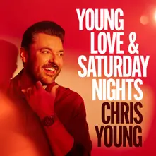 Chris Young, CD Young Love & Saturday Nights