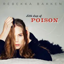 Rebekka Bakken – Little Drop Of Poison (CD)