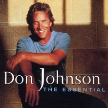 Don Johnson, CD The Essential