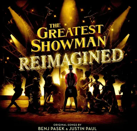 THE GREATEST SHOWMAN: REIMAGINED