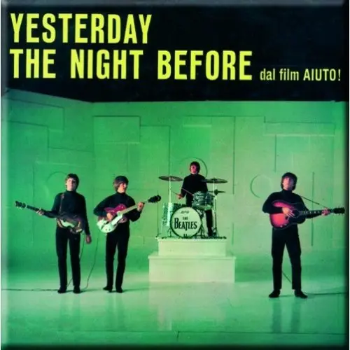 Yesterday/The Night Before