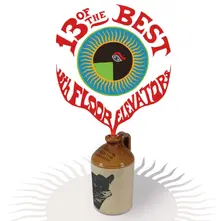 Vinyl 13 OF THE BEST OF THE 13TH FLOOR ELEVATORS