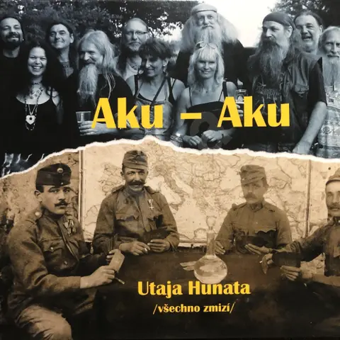 Aku Aku – CD Utaja Hunata. Všechno zmizí