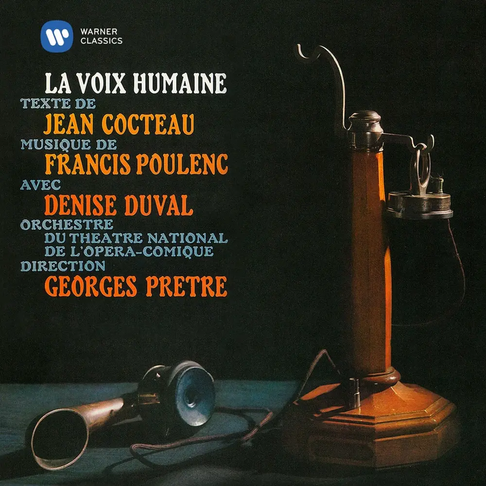 PRETRE/DUVAL/PIAF - POULENC: LA VOIX HUMAINE; COCTEAU: LE BEL INDIFFERENT