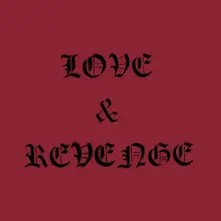 LOVE & REVENGE thumbnail
