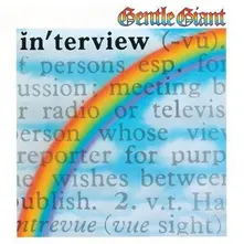 Gentle Giant, Vinyl IN'TERVIEW