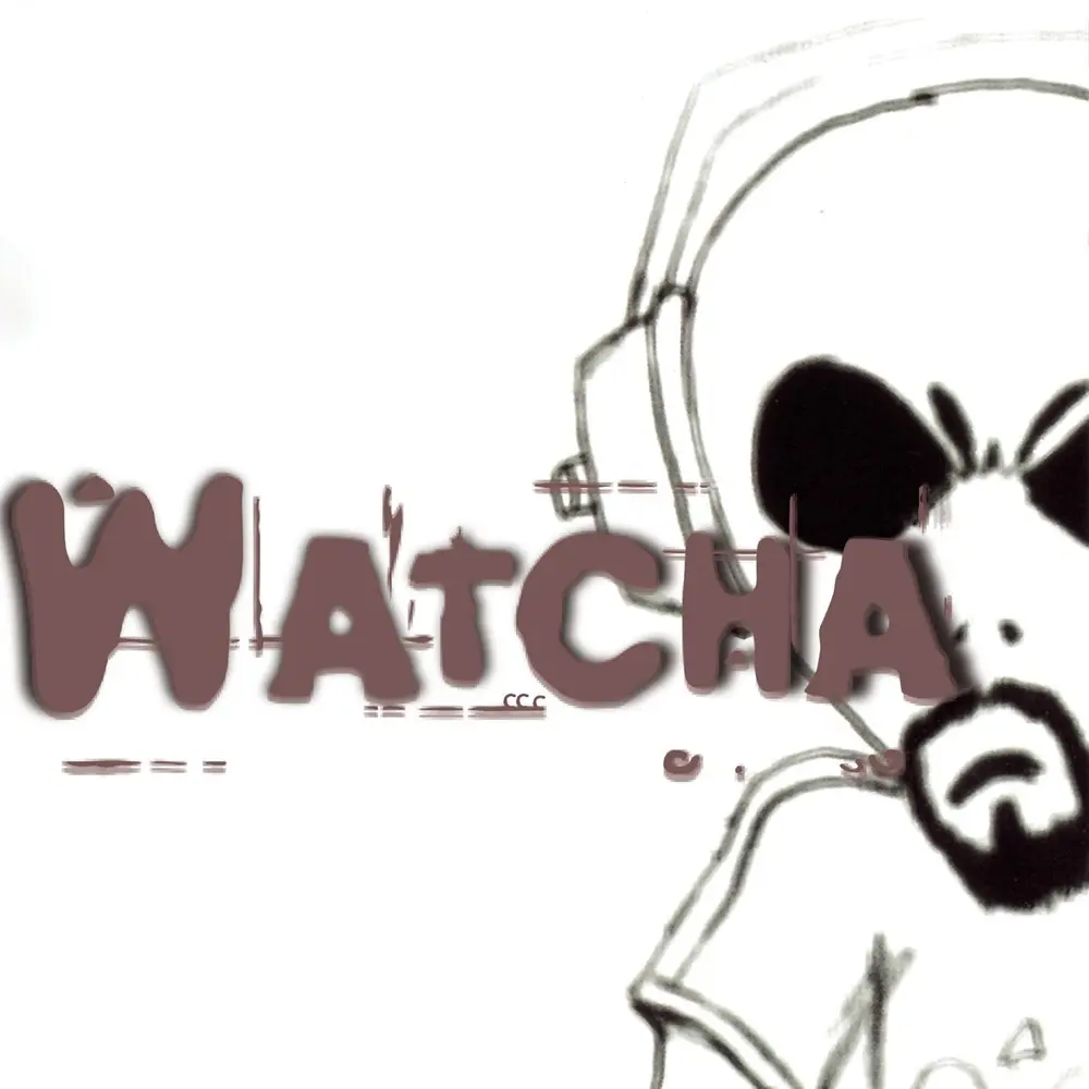 Watcha (Vinyl)