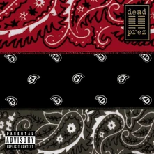Dead Prez, Vinyl RBG: Revolutionary But Gangsta (Red Opaque Vinyl)