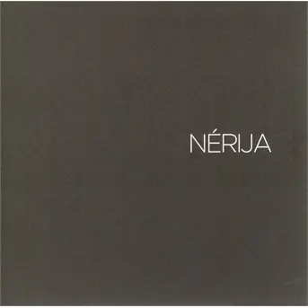 Nérija – NERIJA (CD)