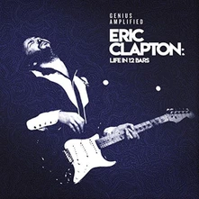 CD ERIC CLAPTON: LIFE IN 12