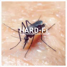 Hard-Fi, Vinyl Sweating Someone Else S Fever