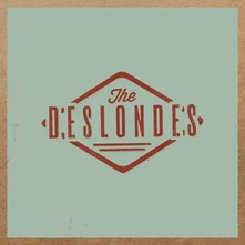 The Deslondes, Vinyl THE DESLONDES