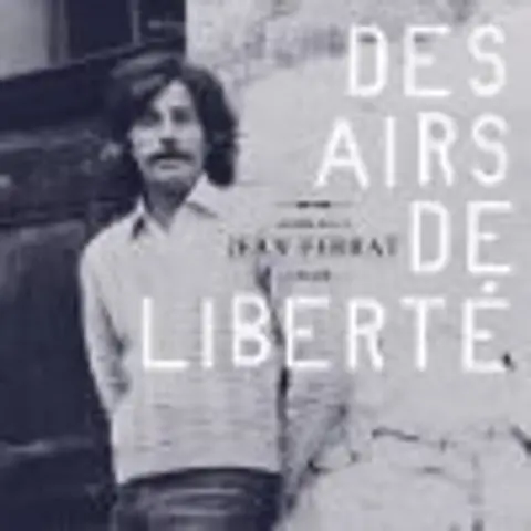 Des Airs De Liberté