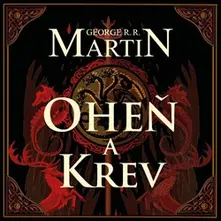 George R.R. Martin – Oheň a krev (CD)