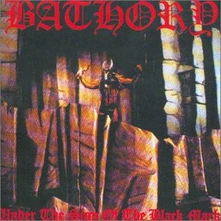Bathory, CD Under the Sign of the Bla