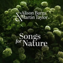 Alison Burns & Martin Taylor, CD SONGS FOR NATURE
