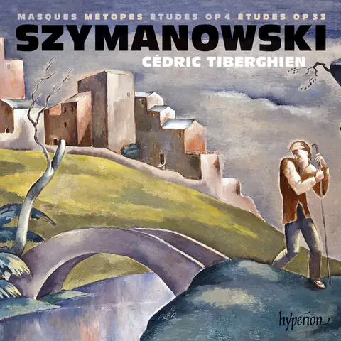 Cédric Tiberghien – CD SZYMANOWSKI: MASQUES, METOPES & ETUDES