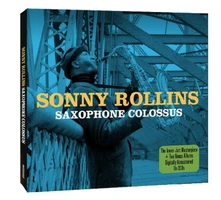 Sonny Rollins, CD SAXOPHONE COLOSSUS