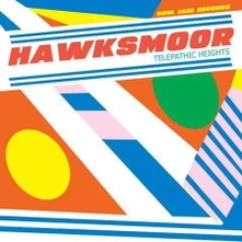 Hawksmoor, CD TELEPATHIC HEIGHTS
