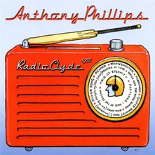 Anthony Phillips, CD RADIO CLYDE 1978