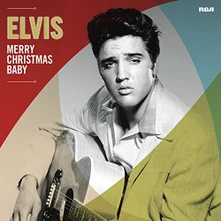 Elvis Presley, Vinyl MERRY CHRISTMAS BABY
