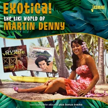 Martin Denny, CD Denny, Martin - Exotica! - the Tiki World of Martin Denny