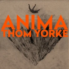 Thom Yorke, CD ANIMA