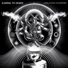 Karma to Burn, Vinyl APPALACHIAN INCANTATION
